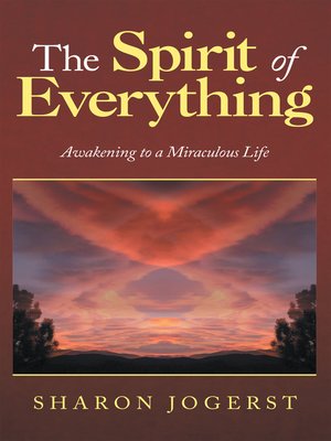 cover image of The Spirit of Everything
